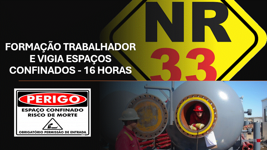 FORMA&Ccedil;&Atilde;O TRABALHADOR E VIGIA ESPA&Ccedil;OS CONFINADOS 16 HORAS
